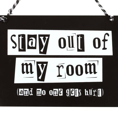 Stay Out of My Room Black and White Hanging MDF Sign