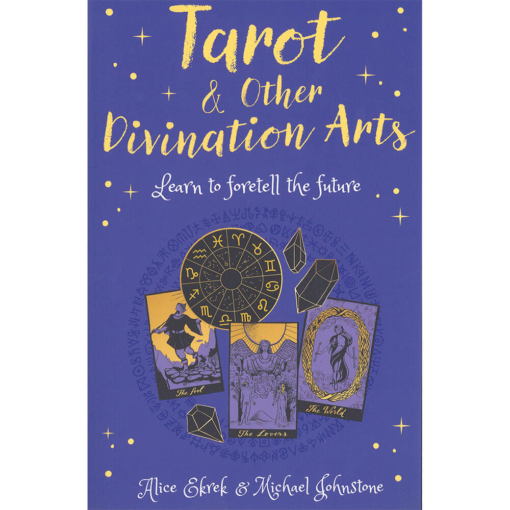 Tarot & Other Divination Arts by Alice Ekrek Paperback Book