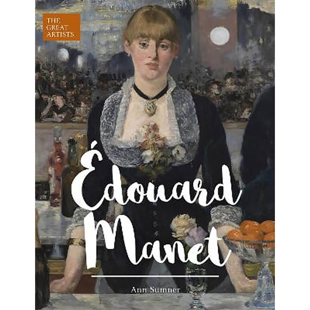 Edouard Manet Book by Ann Summer