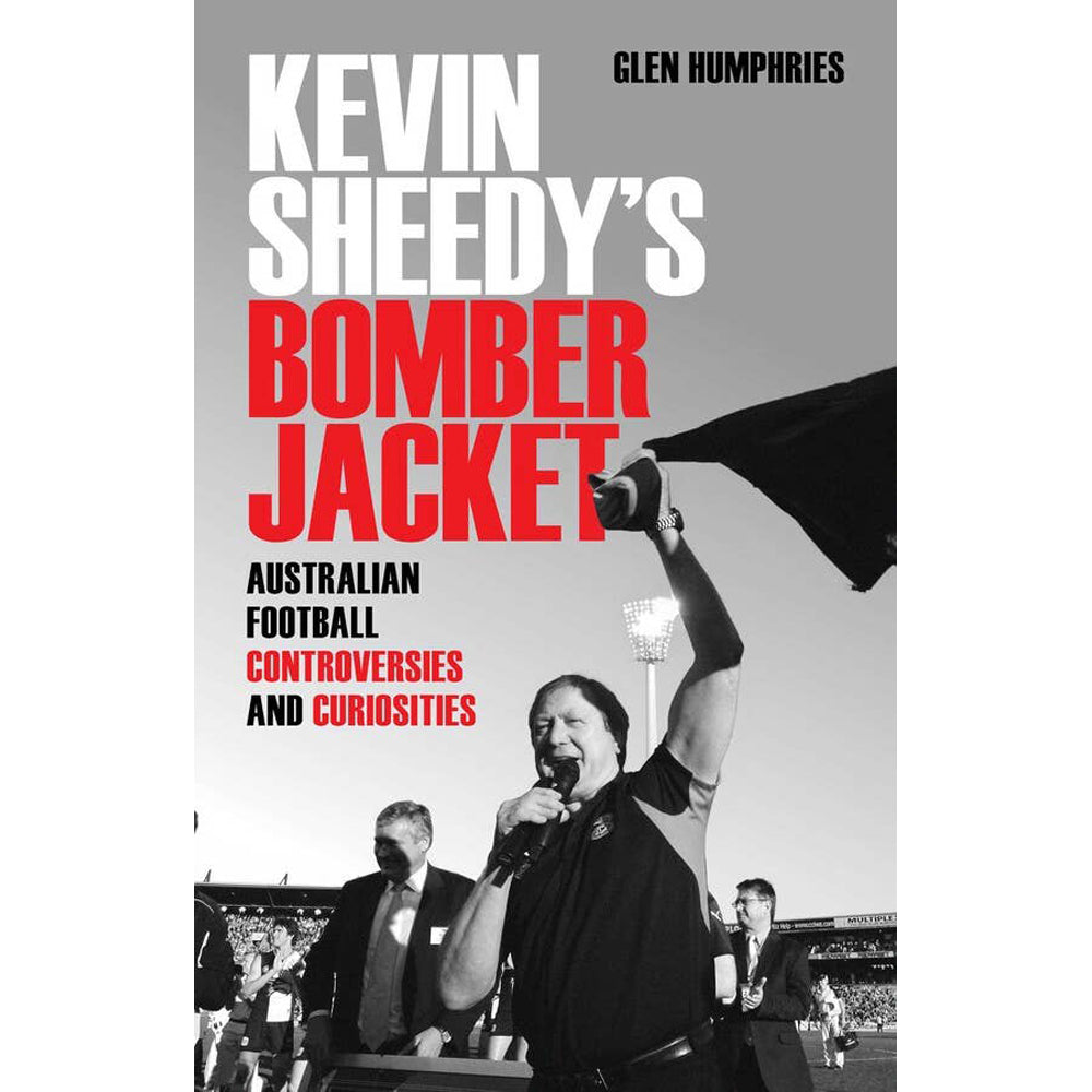 Kevin Sheedy's Bomber Jacket Book