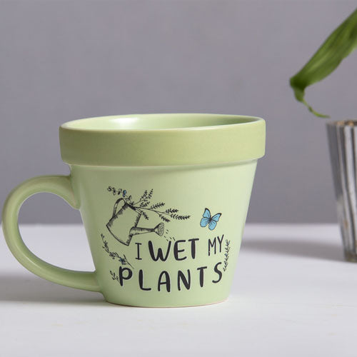 Plant-A-Holic Mugs Wet My Plants