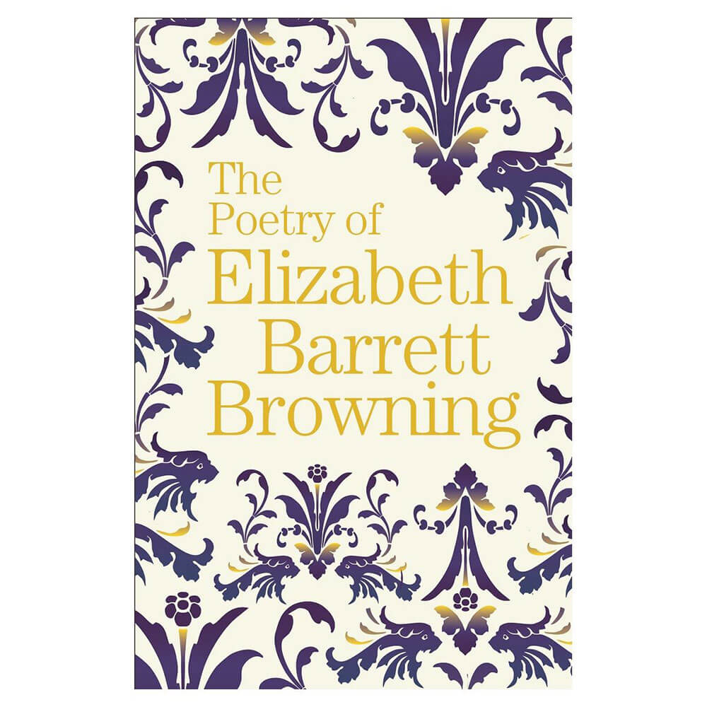 The Poetry of Elizabeth Browning