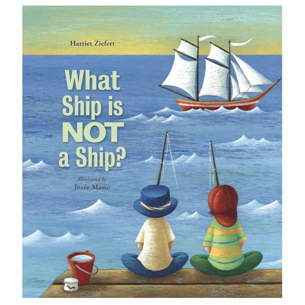 What Ship Is Not a Ship? Picture Book